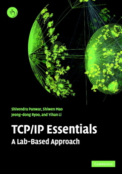 Paperback TCP/IP Essentials: A Lab-Based Approach Book