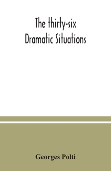 Paperback The thirty-six dramatic situations Book