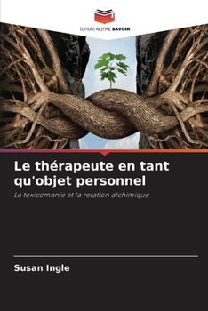 Paperback Le thérapeute en tant qu'objet personnel [French] Book