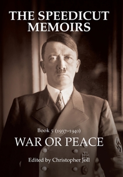 Hardcover The Speedicut Memoirs: War or Peace Book