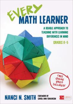 Paperback Every Math Learner, Grades K-5: A Doable Approach to Teaching with Learning Differences in Mind Book