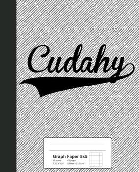 Paperback Graph Paper 5x5: CUDAHY Notebook Book