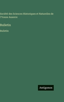 Hardcover Bulletin: Bulletin [French] Book