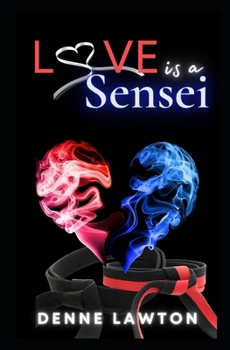 Paperback Love Is a Sensei Book