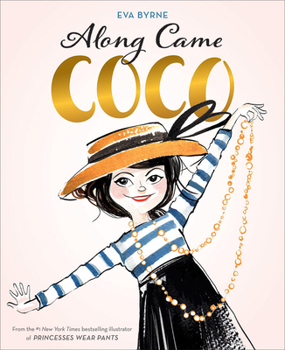 Hardcover Along Came Coco: A Story about Coco Chanel Book