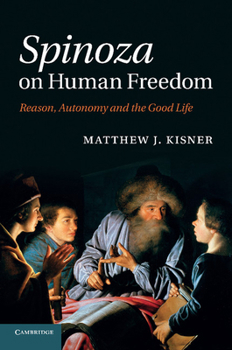 Paperback Spinoza on Human Freedom Book