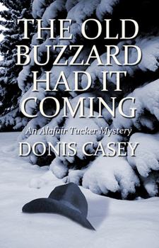 Hardcover The Old Buzzard Had It Coming Book