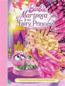 Paperback Barbie Mariposa and the Fairy Princess Book