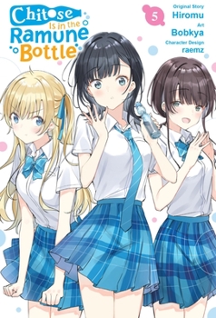 Paperback Chitose Is in the Ramune Bottle, Vol. 5 (Manga) Book