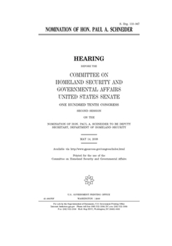 Nomination of Hon. Paul A. Schneider