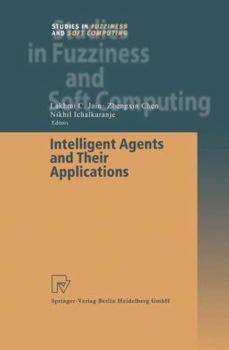 Paperback Intelligent Agents and Their Applications Book