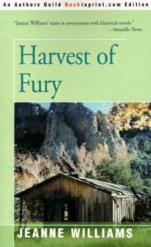 Harvest of Fury - Book #2 of the Arizona Saga