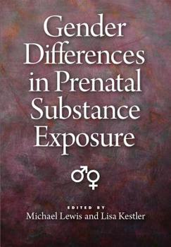 Hardcover Gender Differences in Prenatal Substance Exposure Book