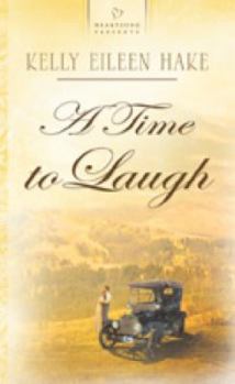 A Time to Laugh - Book #3 of the Under the Big Sky