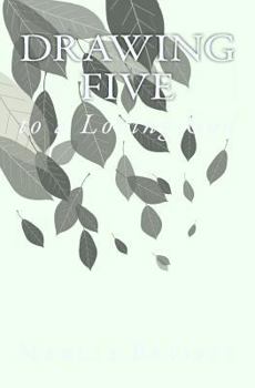Paperback Drawing Five: to a Loving God Book