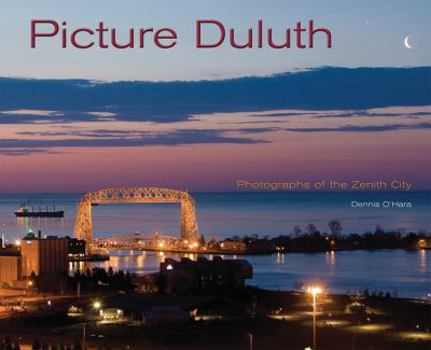 Paperback Picture Duluth: Photographs of the Zenith City Book