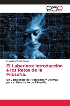 Paperback El Laberinto: Introducción a los Retos de la Filosofía. [Spanish] Book