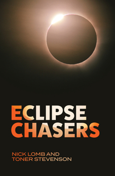 Paperback Eclipse Chasers Book