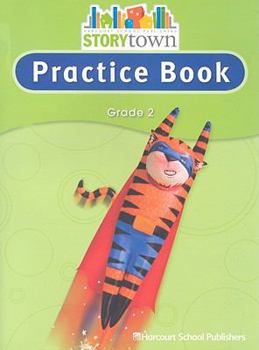Paperback Storytown: Practice Book Student Edition Grade 2 Book