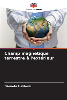 Paperback Champ magnétique terrestre à l'extérieur [French] Book