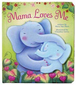 Board book Mama Loves Me Book