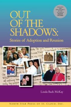 Paperback Out of the Shadows: Stories of Adoption and Reunion Book