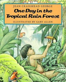 Hardcover One Day in the Tropical Rain Forest Book