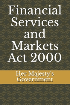 Paperback Financial Services and Markets Act 2000 Book
