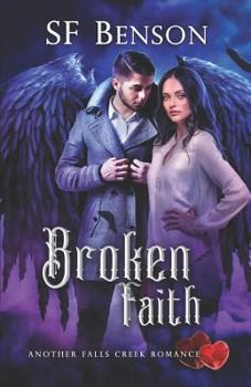 Paperback Broken Faith: Another Falls Creek Romance, #5 Book