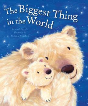 The Biggest Thing in the World. Kenneth Steven