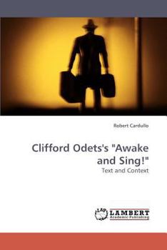 Paperback Clifford Odets's "Awake and Sing!" Book