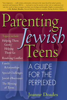 Paperback Parenting Jewish Teens: A Guide for the Perplexed Book