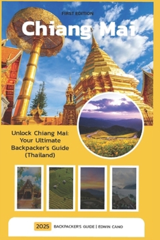 Paperback Chiang Mai: Backpacker's Guide Book
