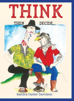 Hardcover Think Then Decide Book