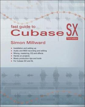 Paperback Fast Guide to Cubase SX Book