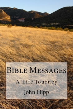 Paperback Bible Messages: A Life Journey Book