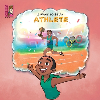 Paperback I Want To Be An Athlete: Modern Careers For Kids Book