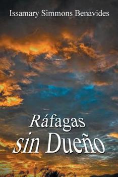 Paperback Ráfagas Sin Dueño [Spanish] Book
