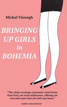 Hardcover Bringing Up Girls in Bohemia Book