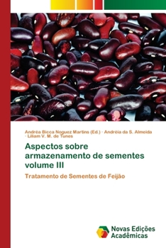 Paperback Aspectos sobre armazenamento de sementes volume III [Portuguese] Book