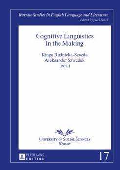 Hardcover Cognitive Linguistics in the Making Book