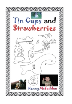 Hardcover Tin Cups and Strawberries Book