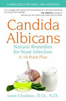 Paperback Candida Albicans: Natural Remedies for Yeast Infection Book