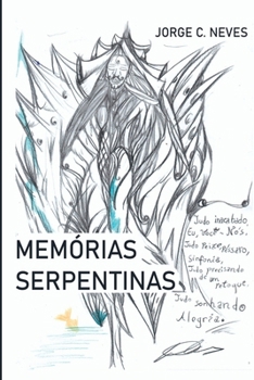 Mem rias Serpentinas (Portuguese Edition)