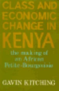 Paperback Class and Economic Change in Kenya Book