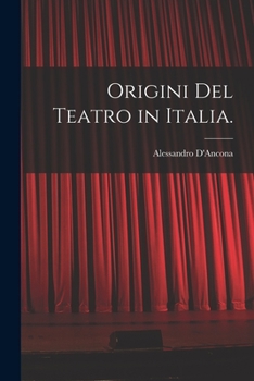 Paperback Origini Del Teatro in Italia. [Italian] Book
