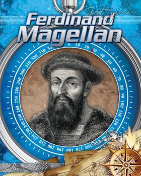 Ferdinand Magellan - Book  of the Great Explorers