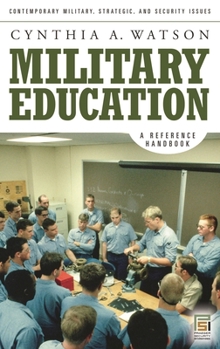 Hardcover Military Education: A Reference Handbook Book