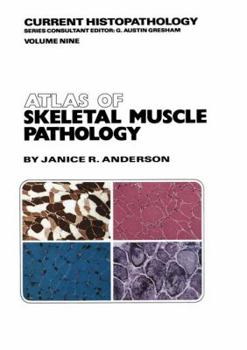 Paperback Atlas of Skeletal Muscle Pathology Book