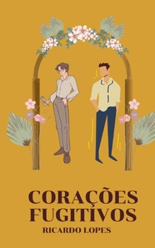 Paperback Corações Fugitivos [Portuguese] Book